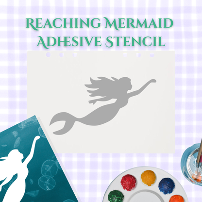 Reaching Mermaid Adhesive Stencil - 6”