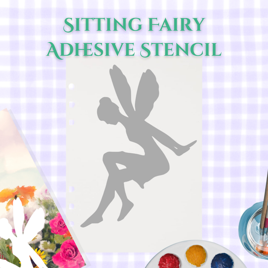 Sitting Fairy Adhesive Stencil - 6”